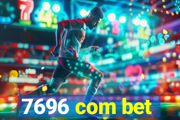 7696 com bet